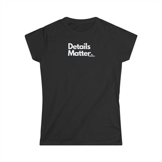 T-shirt Donna DETAILS MATTER Stile Casual Moda | Maglietta donna details matter | T-shirt lifestyle donna motivazionale | Maglietta donna design originale