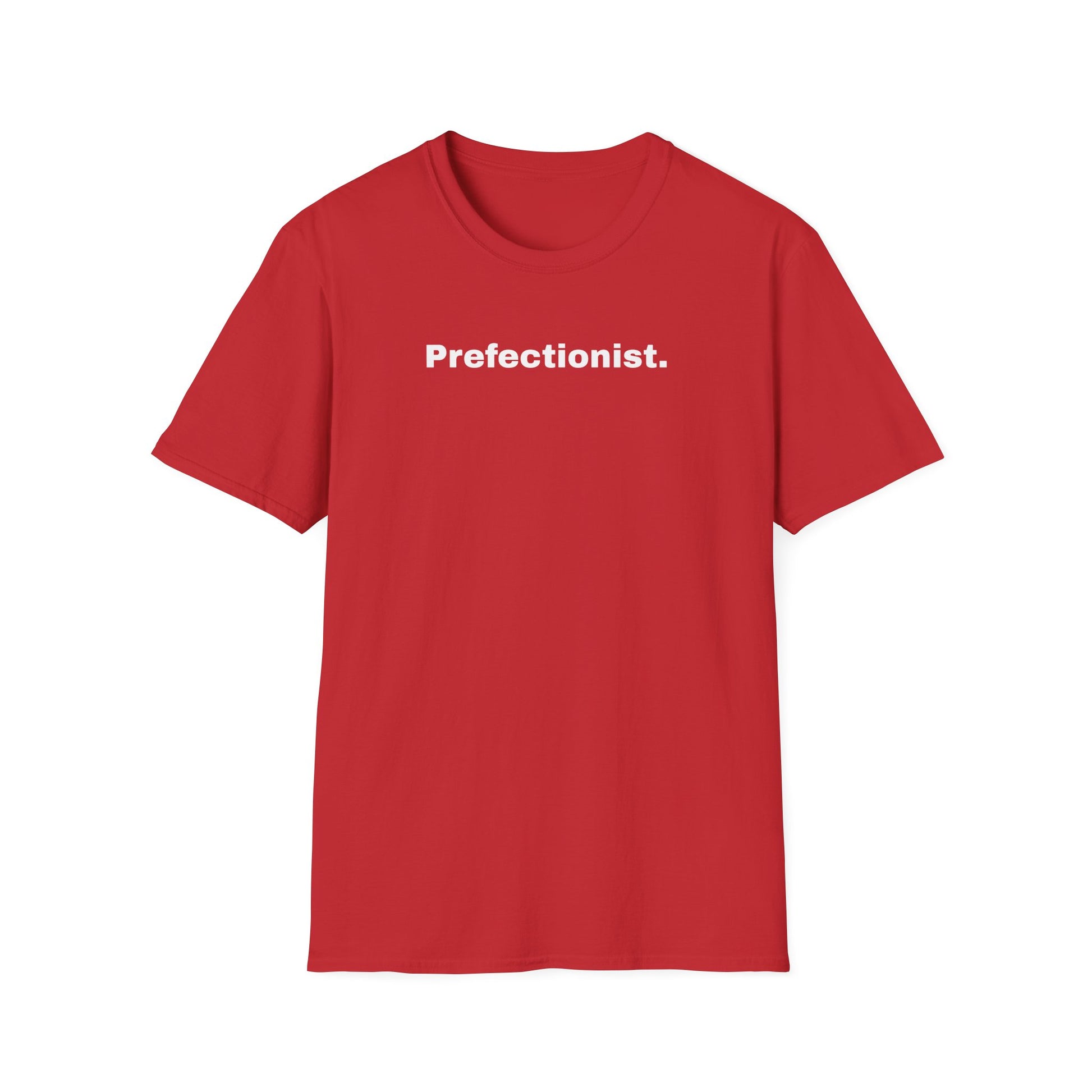 Perfectionist T-Shirt Unisex Stile Casual | Maglietta unisex perfezionista | T-shirt minimal design unisex | Abbigliamento frase stylish unisex