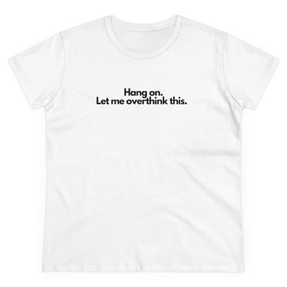 OVERTHINK T-Shirt Donna