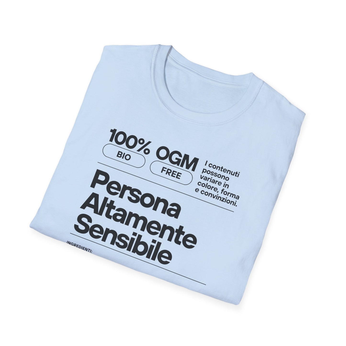 Persona Altamente Sensibile T-Shirt Unisex | Maglietta sensibilità ironica | T-shirt unisex carattere emotivo | Abbigliamento messaggio sensibile